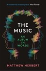 The Music - Matthew Herbert - 9781800181540