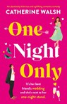 One Night Only - Catherine Walsh - 9781800195653