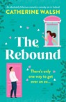 The Rebound - Catherine Walsh - 9781800195677