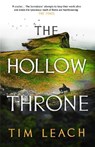 The Hollow Throne - Tim Leach - 9781800242944
