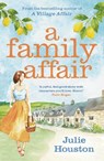 A Family Affair - Julie Houston - 9781800246140