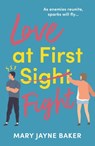 Love at First Fight - Mary Jayne Baker - 9781800246164