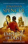 Emperor of Dust - Jonathan Spencer - 9781800320758