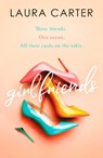 Girlfriends - Laura Carter - 9781800320970