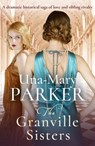 The Granville Sisters - Una-Mary Parker - 9781800320994