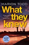 What They Knew - Marion Todd - 9781800321021
