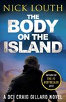 The Body on the Island - Nick Louth - 9781800321106
