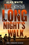 The Long Night's Walk - Alan White - 9781800321939