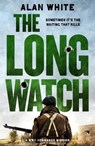 The Long Watch - Alan White - 9781800321953