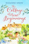 The Cottage of New Beginnings - Suzanne Snow - 9781800322196