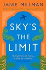 Sky's the Limit - Janie Millman - 9781800322349