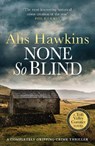 None So Blind - Alis Hawkins - 9781800322691