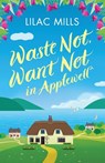 Waste Not, Want Not in Applewell - Lilac Mills - 9781800323162
