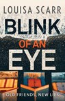 Blink of an Eye - Louisa Scarr - 9781800323506