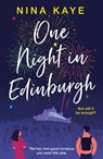 One Night in Edinburgh - Nina Kaye - 9781800325425