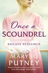 Once a Scoundrel - Mary Jo Putney - 9781800325760