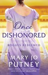 Once Dishonored - Mary Jo Putney - 9781800325807