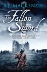 The Fallen Sword - A.J. MacKenzie - 9781800329447