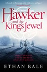 Hawker and the King's Jewel - Ethan Bale - 9781800329676