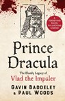 Prince Dracula - Gavin Baddeley ; Paul Woods - 9781800329911