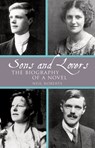 Sons and Lovers: The Biography of a Novel - Neil Roberts - 9781800349209