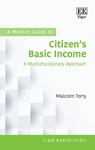 A Modern Guide to Citizen's Basic Income - Malcolm Torry - 9781800376021