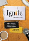 Ignite - Debbie Ellisdon ; Patrick Ellisdon - 9781800393011