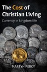 The Cost of Christian Living - Martyn Percy - 9781800393493
