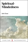 Spiritual-Mindedness - John Owen - 9781800401600