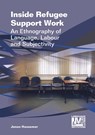 Inside Refugee Support Work - Jonas Hassemer - 9781800412835