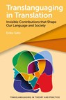 Translanguaging in Translation - Eriko Sato - 9781800414938