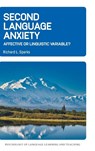 Second Language Anxiety - Richard L. Sparks - 9781800418776