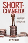 Short-Changed! - JK Wright - 9781800421141