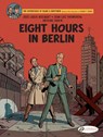 Blake & Mortimer Vol. 29: Eight Hours in Berlin - Jose-Luis Bocquet ; Jean-Luc Fromental - 9781800440852