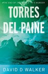 Torres del Paine - WALKER,  David D - 9781800461741