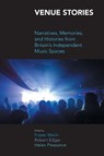 Venue Stories - Robert Edgar ; Fraser Mann ; Helen Pleasance - 9781800503731