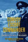 Convoy Escort Commander - Peter Gretton - 9781800552630