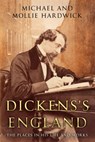 Dickens's England - Mollie Hardwick - 9781800556010