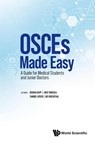 Osces Made Easy: A Guide For Medical Students And Junior Doctors - Joshua Rainer (University Of Zurich Kapp ; Beat (University Of Geneva Moeckli ; Samuel (Solothurn Hospital Kaser ; Joe (Univ College London Rosenthal - 9781800612037