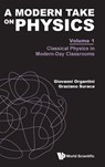MODERN TAKE ON PHYSICS (V1) - Organtini Giovanni - 9781800616363