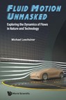 FLUID MOTION UNMASKED - Leschziner Michael - 9781800617742
