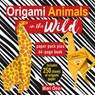 Origami Animals in the Wild - Mari Ono - 9781800650596