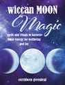 Wiccan Moon Magic - Cerridwen Greenleaf - 9781800651562