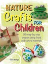 Nature Crafts for Children - Clare Youngs - 9781800651951