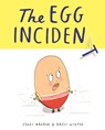 The Egg Incident - Ziggy Hanaor - 9781800660434