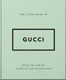 The Little Guide to Gucci - OH - 9781800696211