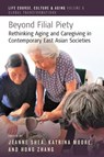 Beyond Filial Piety - Jeanne Shea Shea ; Katrina Moore ; Hong Zhang - 9781800734470