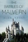 The Battles of Malvern - Alan Frost - 9781800743403