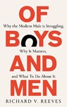Of Boys and Men - REEVES,  Richard V. - 9781800750548