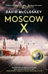 Moscow X - David McCloskey - 9781800752894